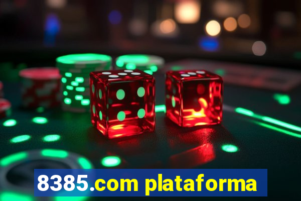 8385.com plataforma